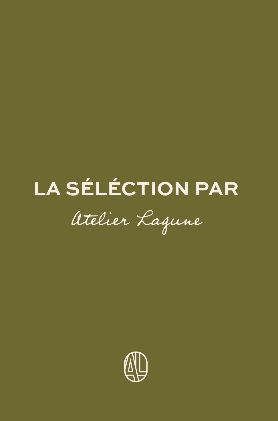 le-selection-atelier-lagune